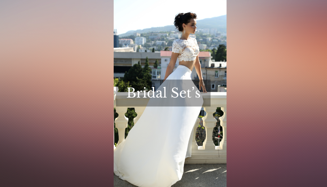 Bridal Set's