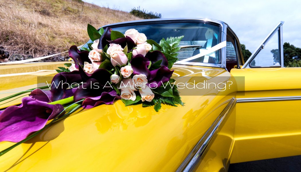 What is a Micro Wedding?