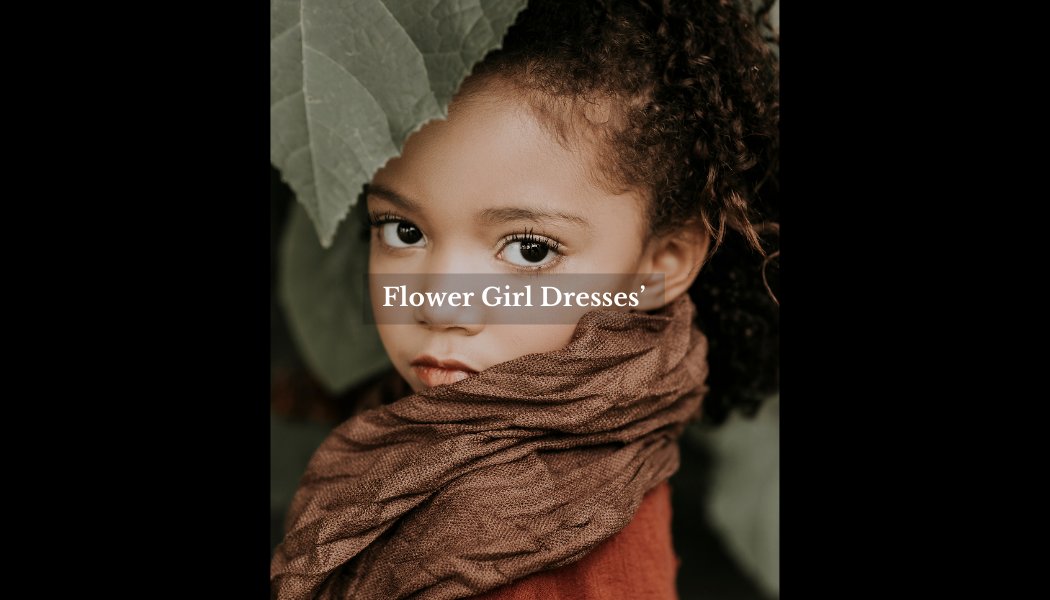 Flower Girl Dresses'